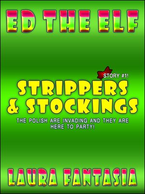 cover image of Strippers and Stockings (Ed the Elf #1)
